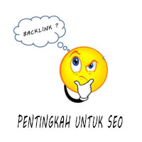 Seberapa Pentingkah Backlink untuk SEO
