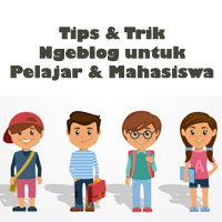 tips-dan-trik-blogging-untuk-pelajar-dan-mahasiswa