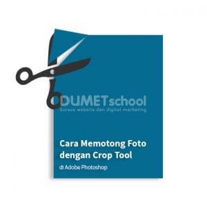 Cara Memotong Foto dengan Crop Tool di Adobe Photoshop