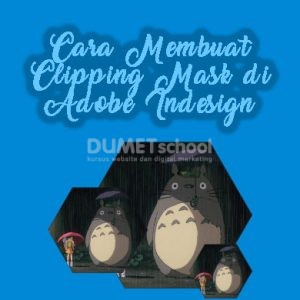 Cara Membuat Clipping Mask di Adobe Indesign