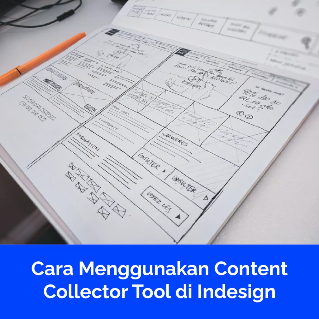 Cara Menggunakan Content Collector Tool di Indesign