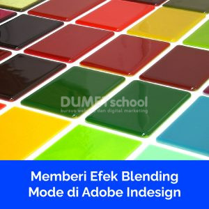 Memberi Efek Blending Mode di Adobe Indesign