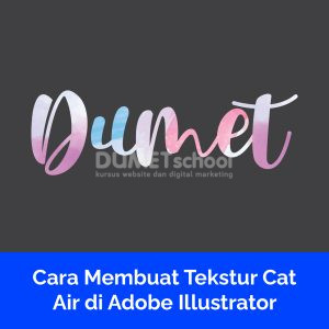 Cara Membuat Tekstur Cat Air di Adobe Illustrator