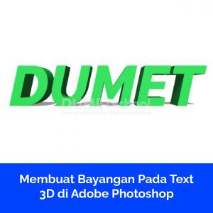 Membuat Bayangan Pada Text 3D di Adobe Photoshop