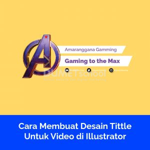 Cara Membuat Desain Tittle Untuk Video di Illustrator