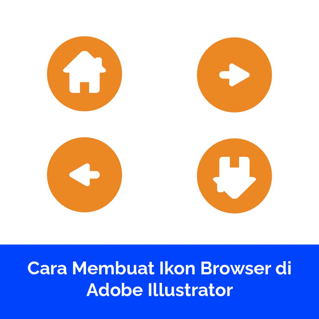 Cara Membuat Ikon Browser di Adobe Illustrator