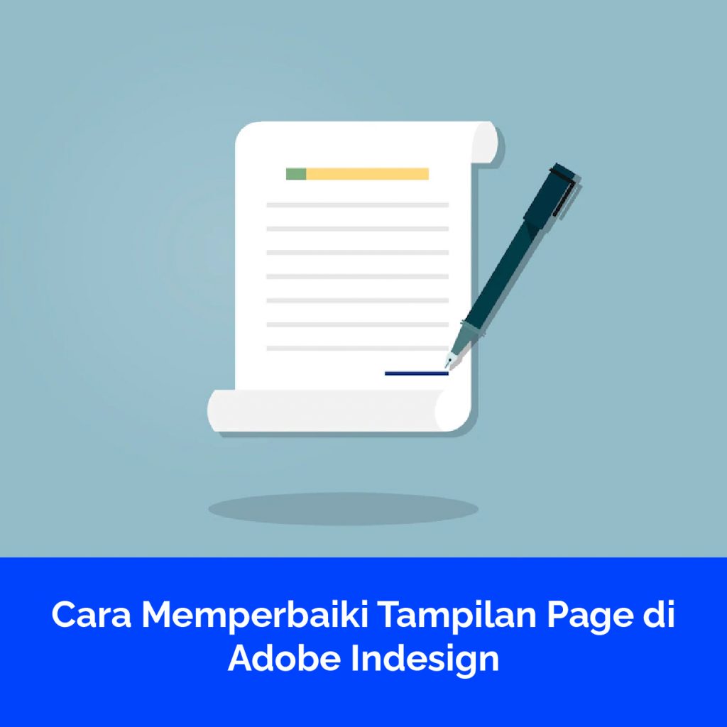 Cara Memperbaiki Tampilan Page di Adobe Indesign