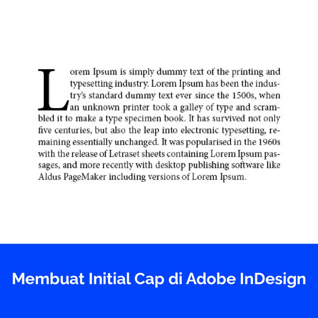 Membuat Initial Cap di Adobe In Design