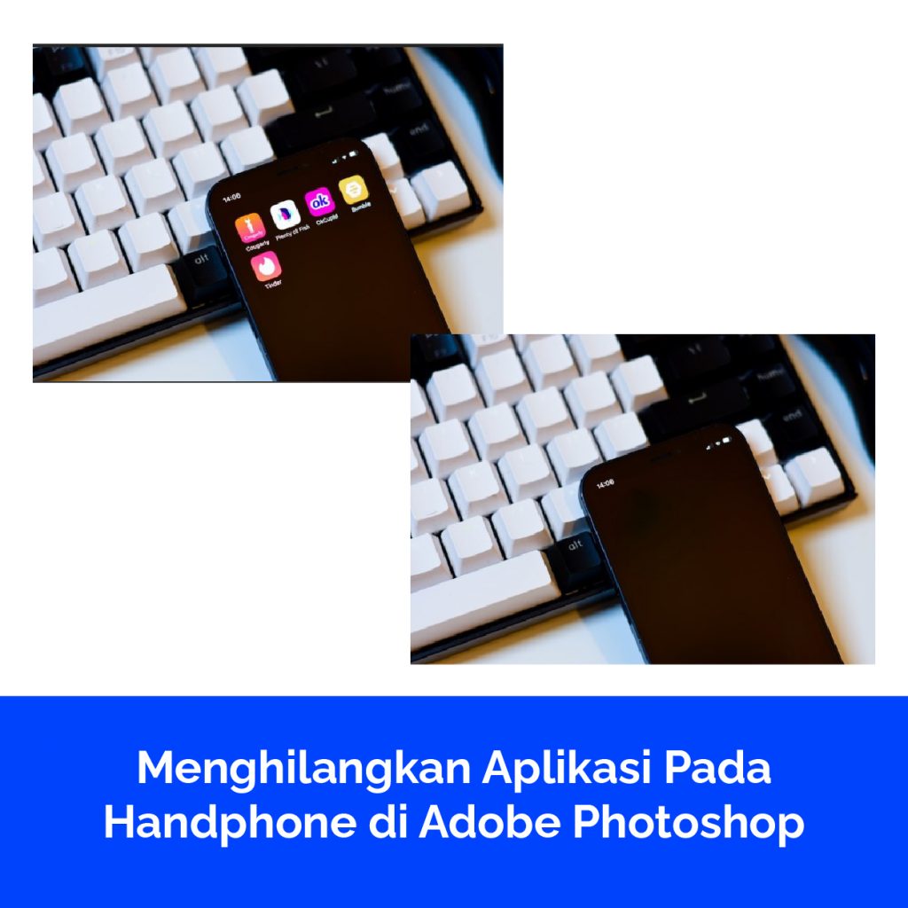 Menghilangkan Aplikasi Pada Handphone di Adobe Photoshop