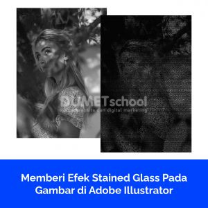 Memberi Efek Stained Glass Pada Gambar di Adobe Illustrator