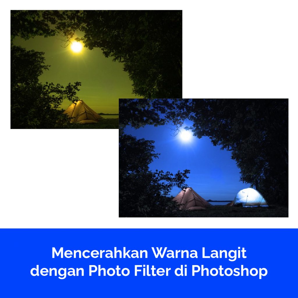 Mencerahkan Warna Langit dengan Photo Filter di Photoshop
