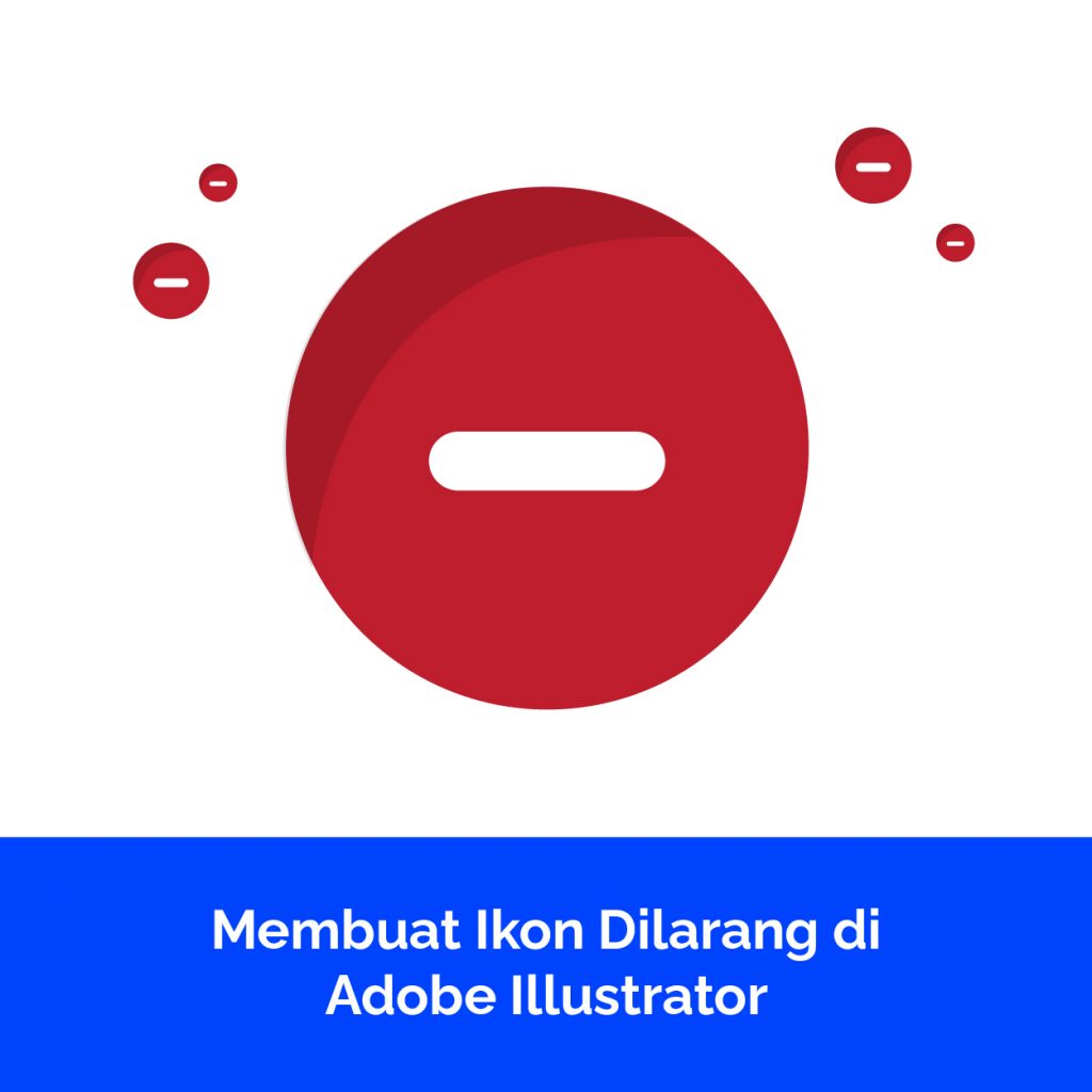 Membuat Ikon Dilarang di Adobe Illustrator