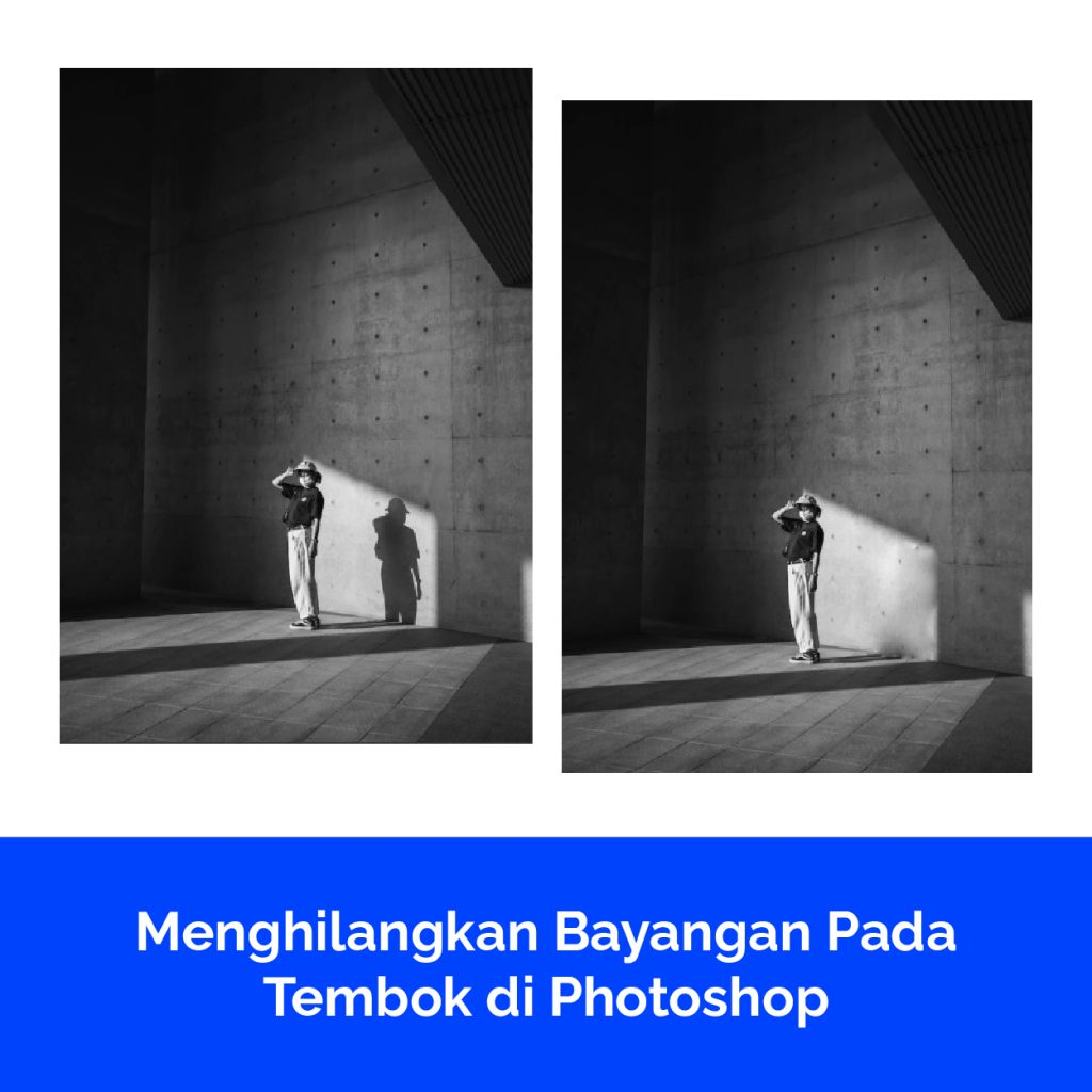Menghilangkan Bayangan Pada Tembok di Photoshop