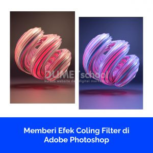 Memberi Efek Coling Filter di Adobe Photoshop