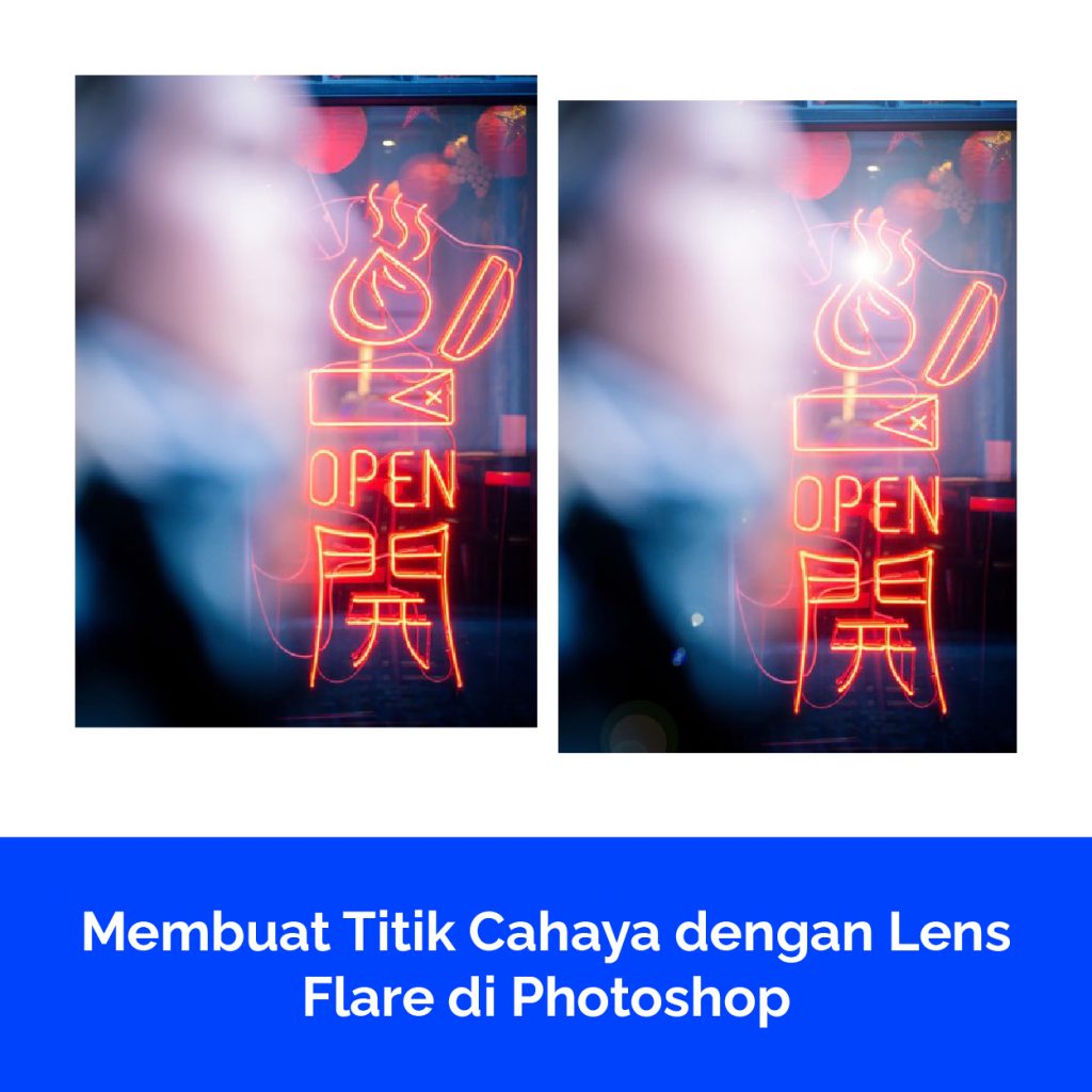Membuat Titik Cahaya dengan Lens Flare di Photoshop