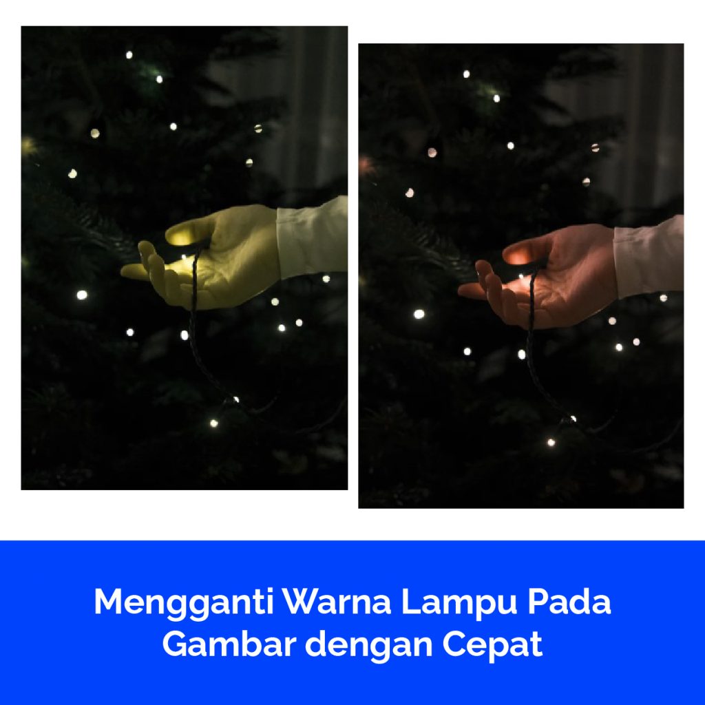 Mengganti Warna Lampu Pada Gambar dengan Cepat