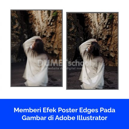 Memberi Efek Poster Edges Pada Gambar di Adobe Illustrator