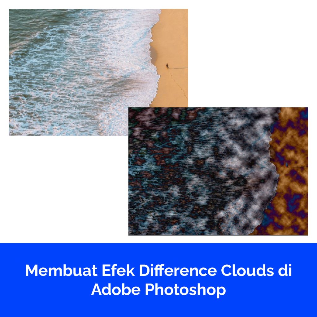 Membuat Efek Difference Clouds di Adobe Photoshop