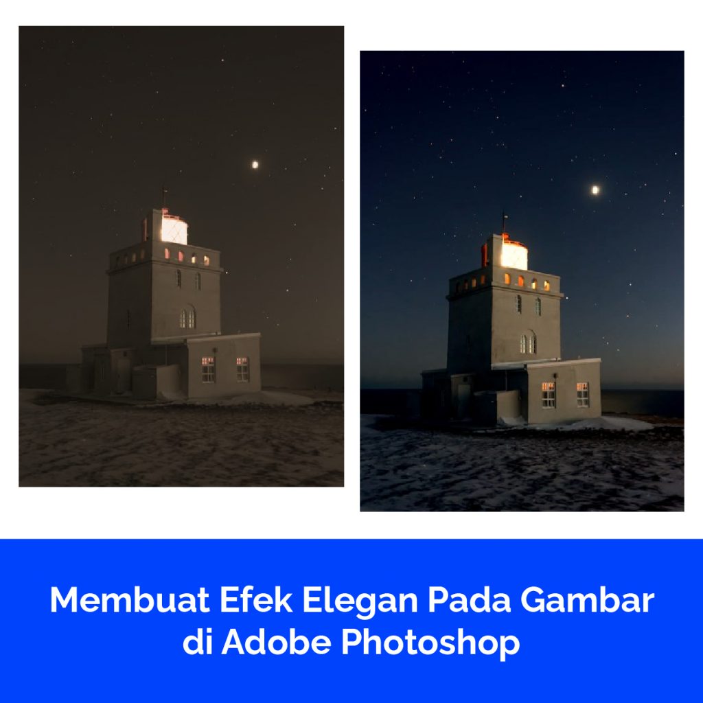 Membuat Efek Elegan Pada Gambar di Adobe Photoshop