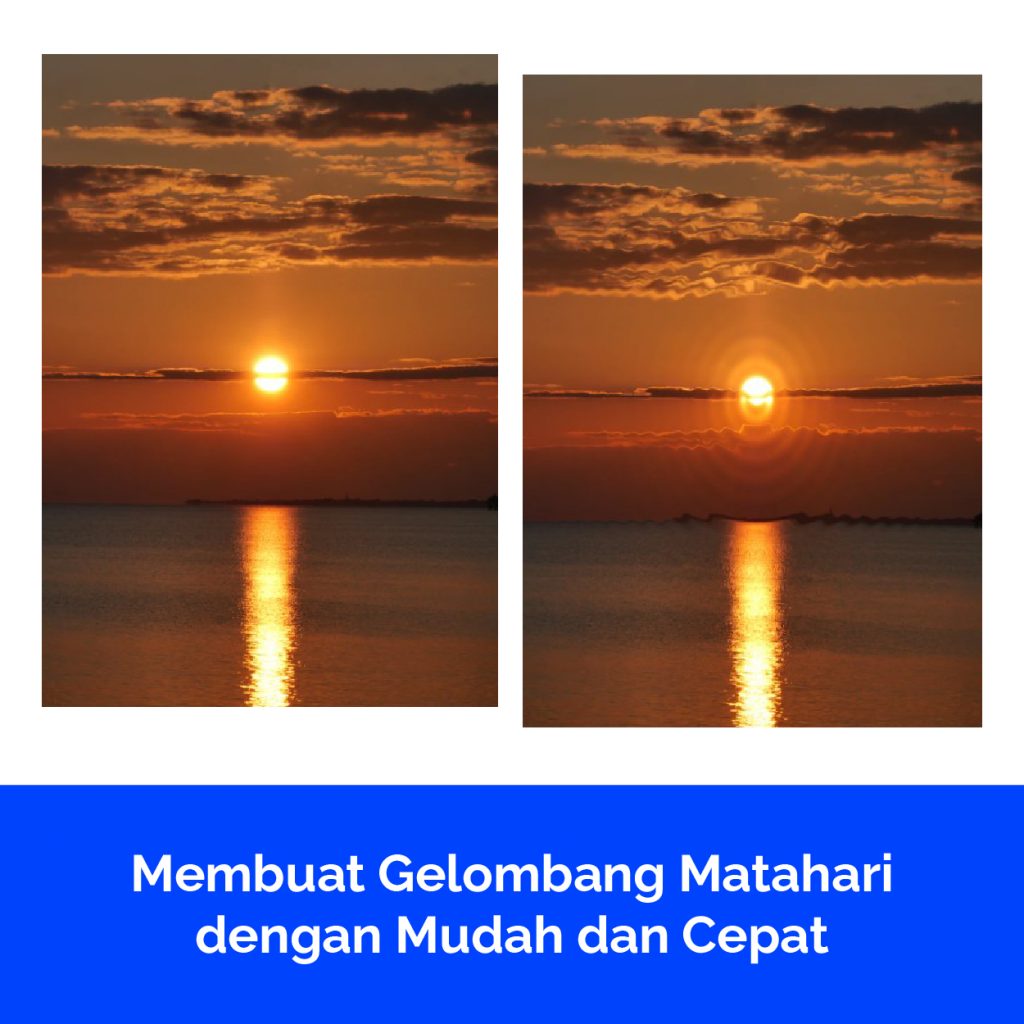 Membuat Gelombang Matahari dengan Mudah dan Cepat
