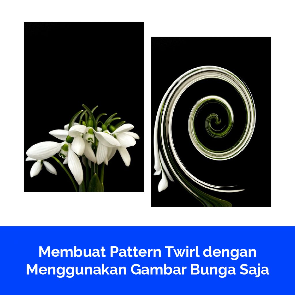 Membuat Pattern Twirl dengan Menggunakan Gambar Bunga Saja