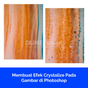 Membuat Efek Crystalize Pada Gambar di Photoshop