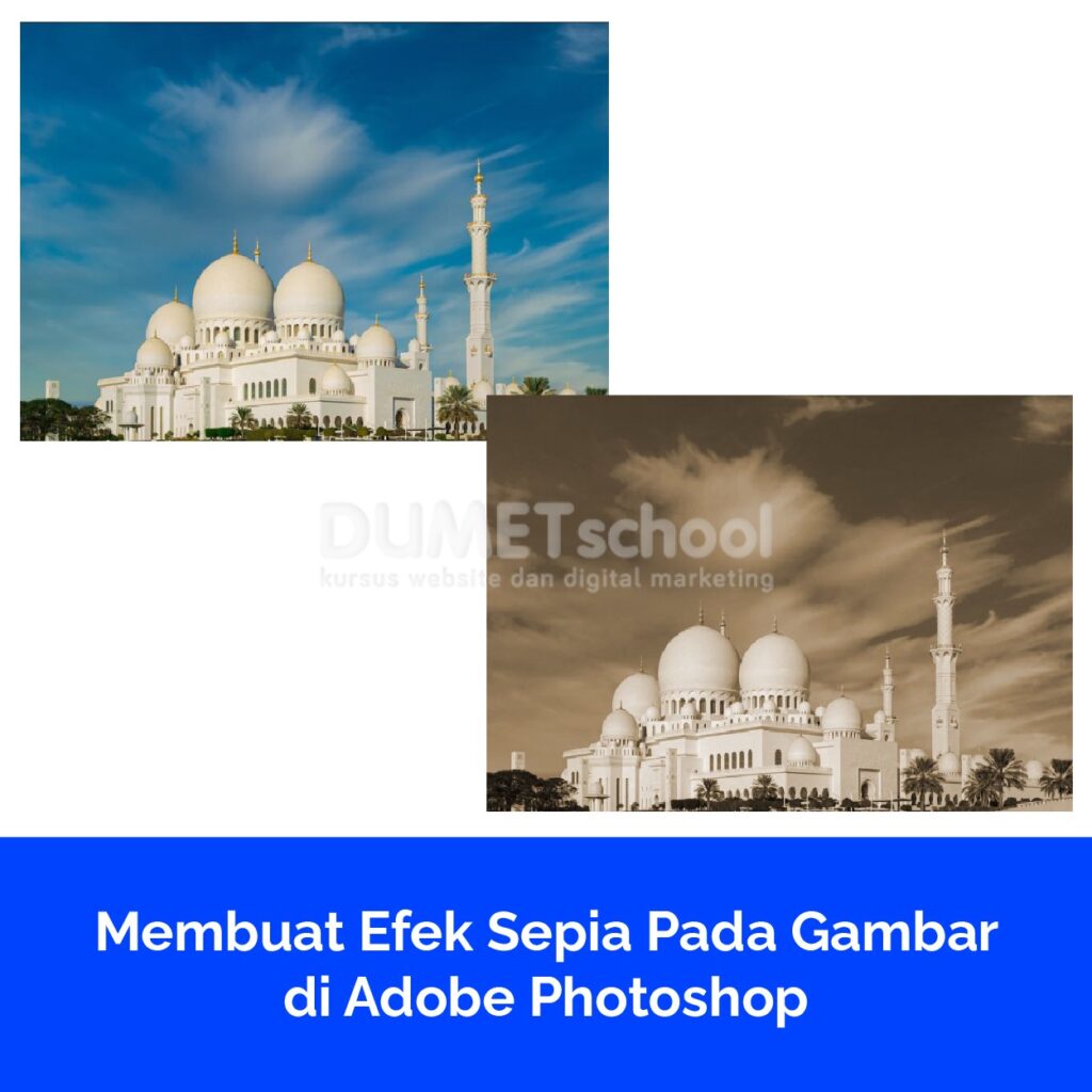 Membuat Efek Sepia Pada Gambar di Adobe Photoshop