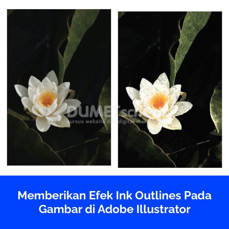 Memberikan Efek Ink Outlines Pada Gambar di Adobe Illustrator