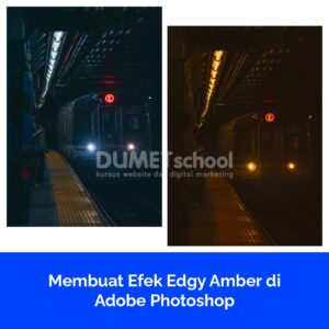 Membuat Efek Edgy Amber di Adobe Photoshop