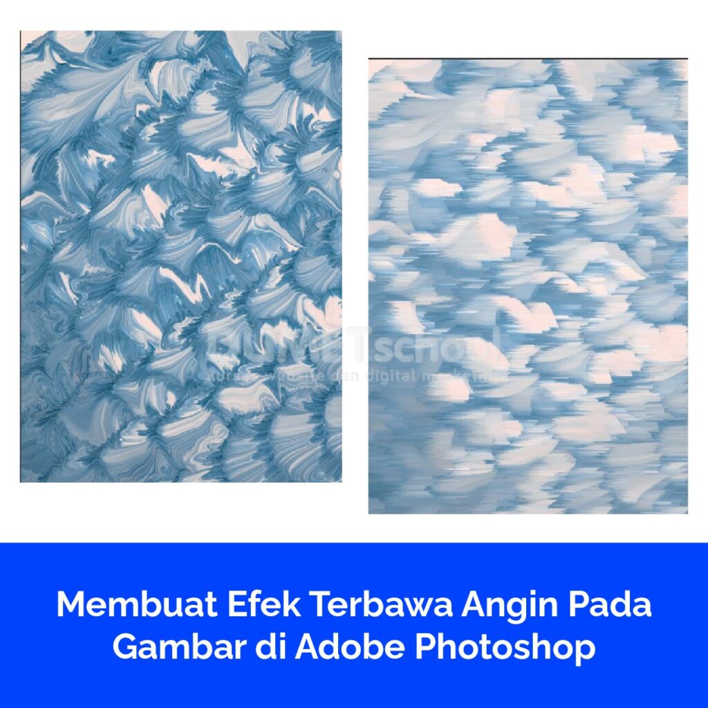 Membuat Efek Terbawa Angin Pada Gambar di Adobe Photoshop