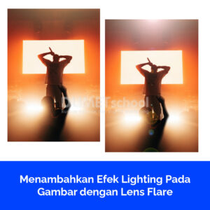 Menambahkan Efek Lighting Pada Gambar dengan Lens Flare