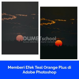 Memberi Efek Teal Orange Plus di Adobe Photoshop