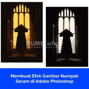 Membuat Efek Gambar Nampak Seram di Adobe Photoshop