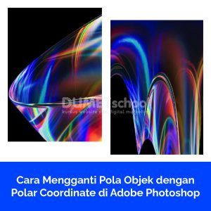 Cara Mengganti Pola Objek dengan Polar Coordinate di Adobe Photoshop