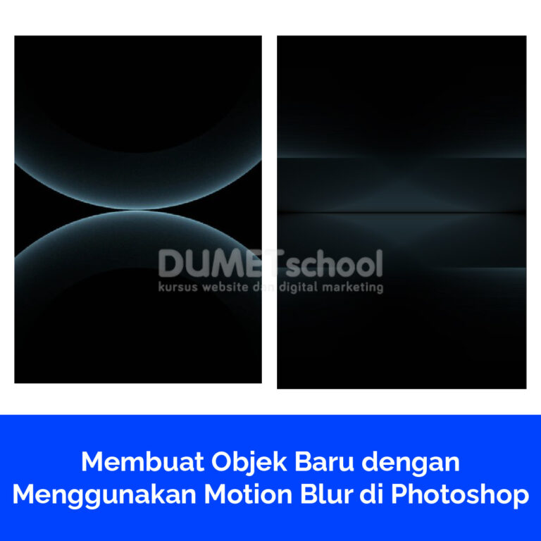Membuat Objek Baru dengan Menggunakan Motion Blur di Photoshop