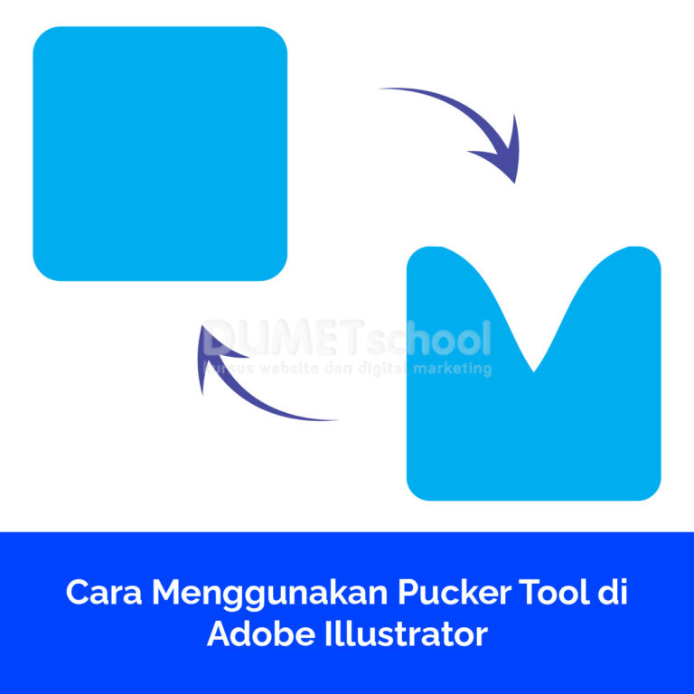 Cara Menggunakan Pucker Tool di Adobe Illustrator