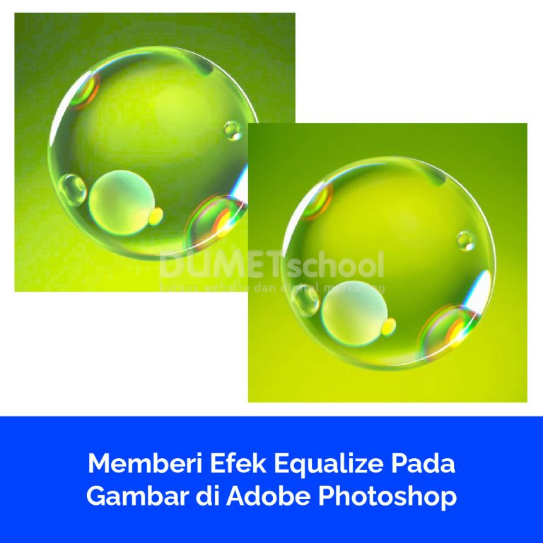 Memberi Efek Equalize Pada Gambar di Adobe Photoshop