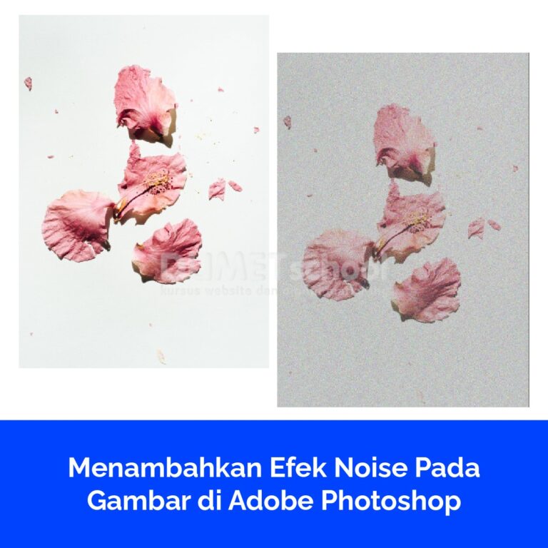 Menambahkan Efek Noise Pada Gambar di Adobe Photoshop