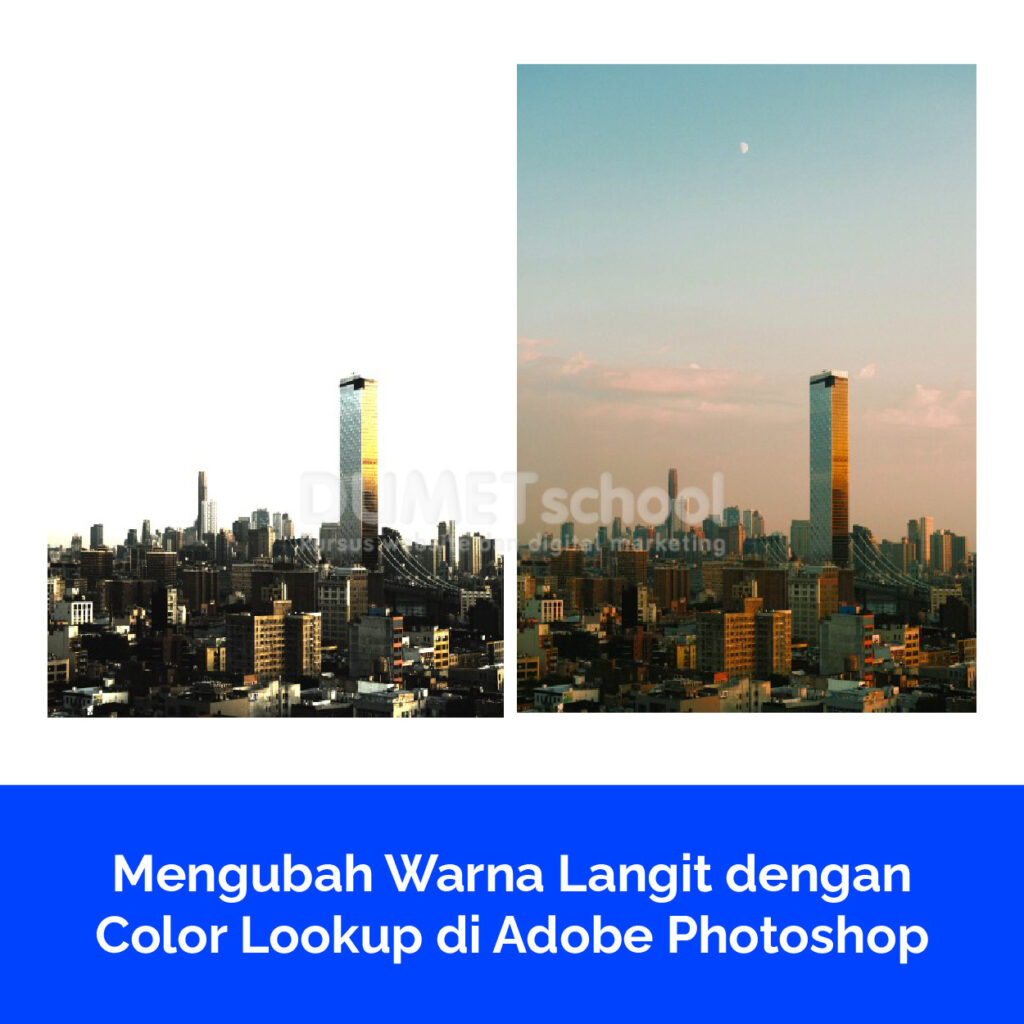 Mengubah Warna Langit dengan Color Lookup di Adobe Photoshop