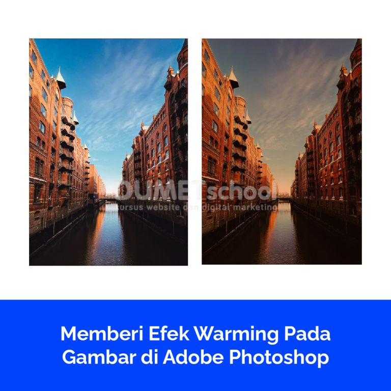 Memberi Efek Warming Pada Gambar di Adobe Photoshop