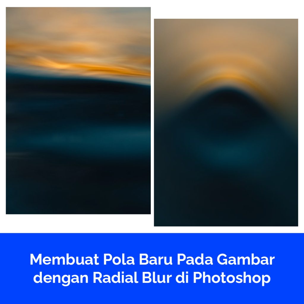 Membuat Pola Baru Pada Gambar dengan Radial Blur di Photoshop