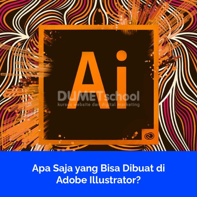 Apa Saja yang Bisa Dibuat di Adobe Illustrator?