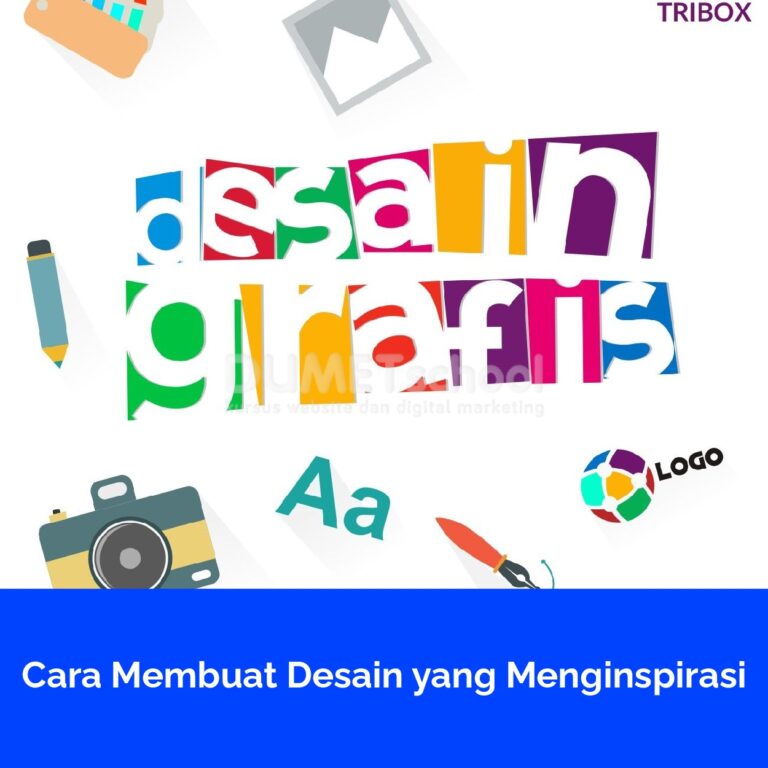 Cara Membuat Desain yang Menginspirasi