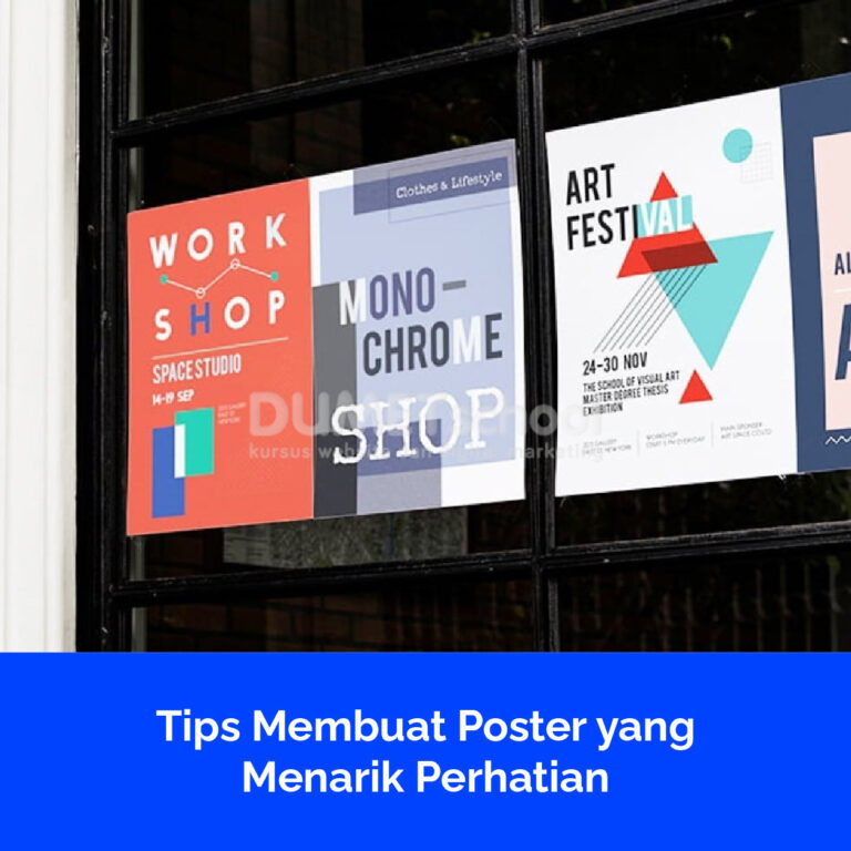 Tips Membuat Poster yang Menarik Perhatian