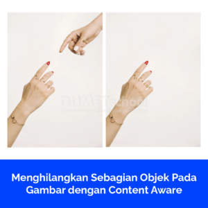 Menghilangkan Sebagian Objek Pada Gambar dengan Content Aware