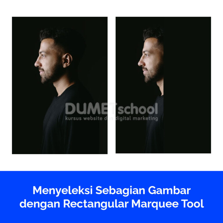 Menyeleksi Sebagian Gambar dengan Rectangular Marquee Tool