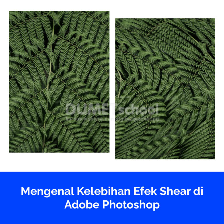 Mengenal Kelebihan Efek Shear di Adobe Photoshop