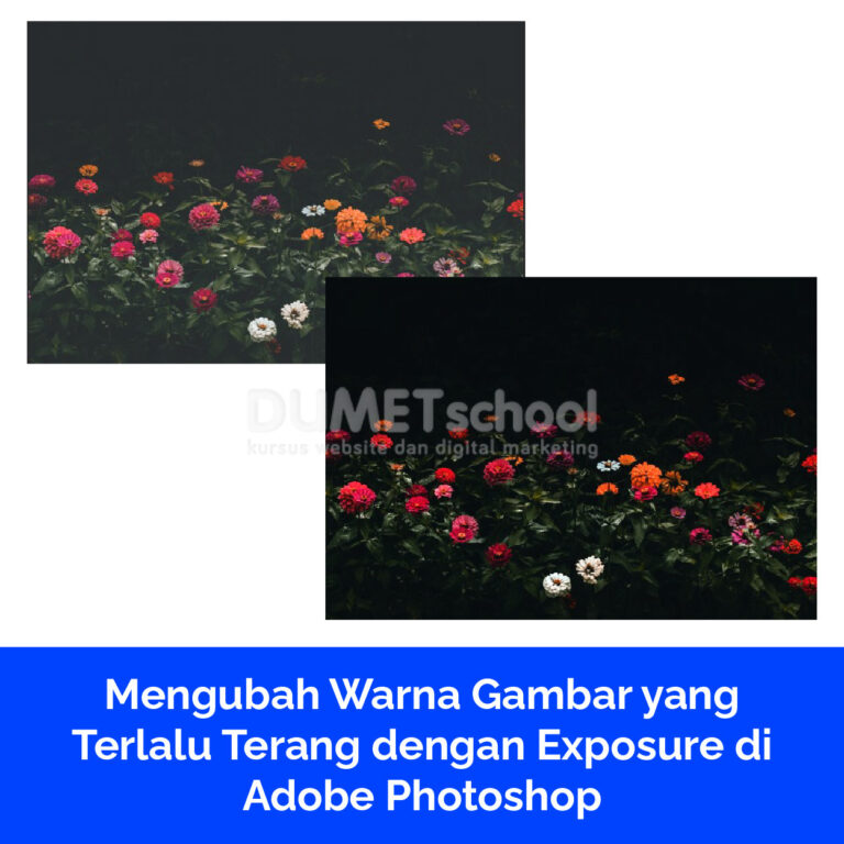 Mengubah Warna Gambar yang Terlalu Terang dengan Exposure di Adobe Photoshop