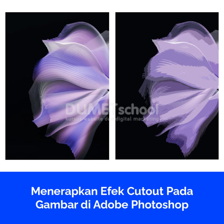 Menerapkan Efek Cutout Pada Gambar di Adobe Photoshop