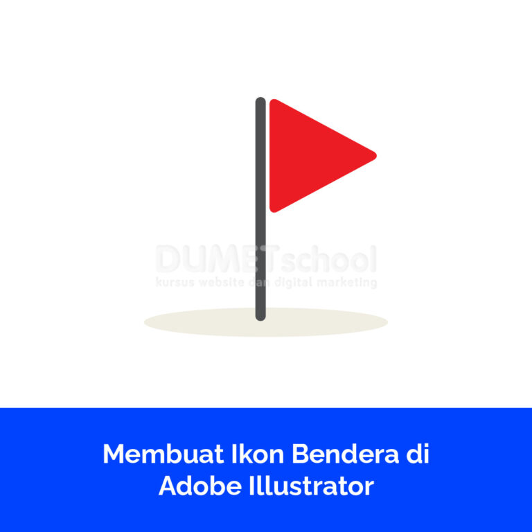 Membuat Ikon Bendera di Adobe Illustrator